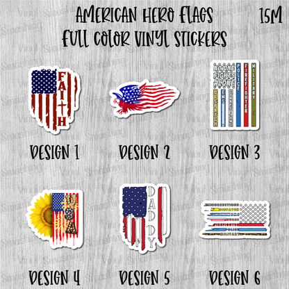 American Hero Flags - Full Color Vinyl Stickers (SHIPS IN 3-7 BUS DAYS)