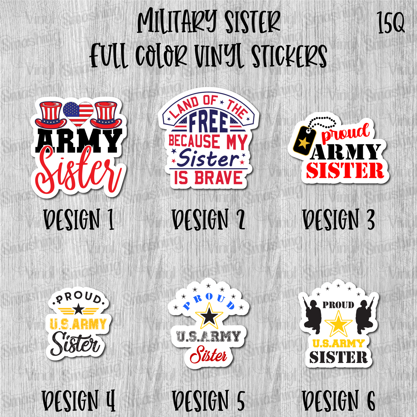 Military Sister - Full Color Vinyl Stickers (SHIPS IN 3-7 BUS DAYS)