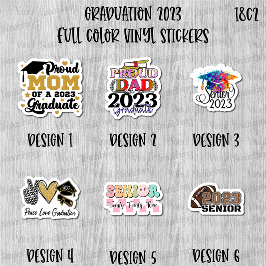 Graduation 2023 - Full Color Vinyl Stickers (SHIPS IN 3-7 BUS DAYS)