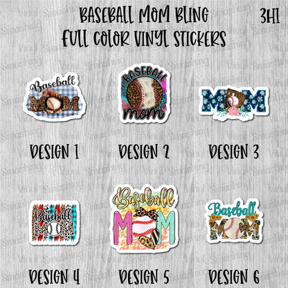 Baseball Mom Bling - Full Color Vinyl Stickers (SHIPS IN 3-7 BUS DAYS)