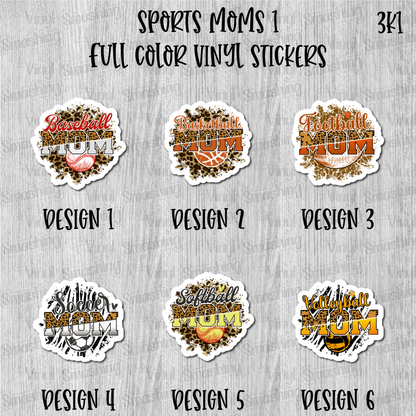 Sports Moms 1 - Full Color Vinyl Stickers (SHIPS IN 3-7 BUS DAYS)
