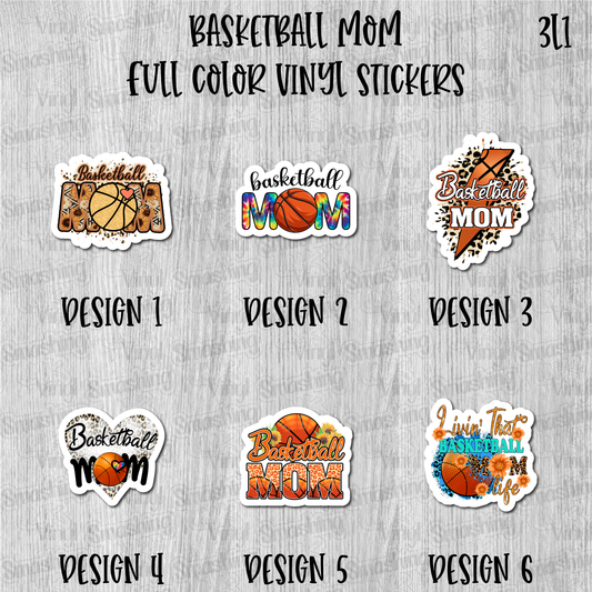 Basketball Mom- Full Color Vinyl Stickers (SHIPS IN 3-7 BUS DAYS)