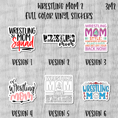 Wrestling Mom 2 - Full Color Vinyl Stickers (SHIPS IN 3-7 BUS DAYS)