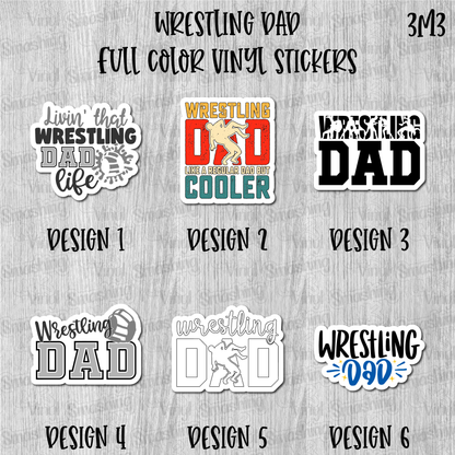 Wrestling Dad - Full Color Vinyl Stickers (SHIPS IN 3-7 BUS DAYS)