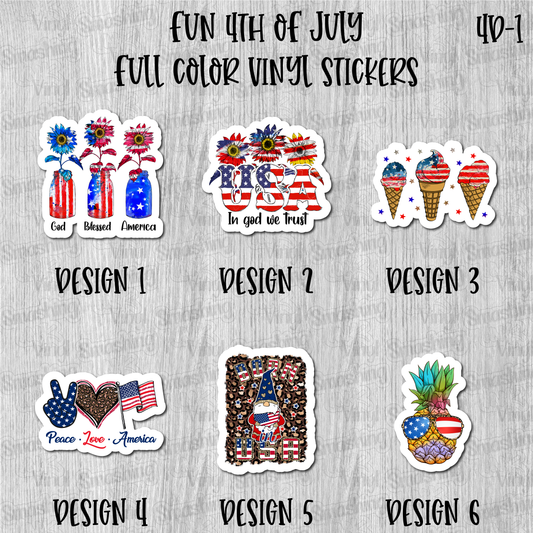 Fun 4th Of July - Full Color Vinyl Stickers (SHIPS IN 3-7 BUS DAYS)