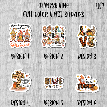 Thanksgiving - Full Color Vinyl Stickers (SHIPS IN 3-7 BUS DAYS)