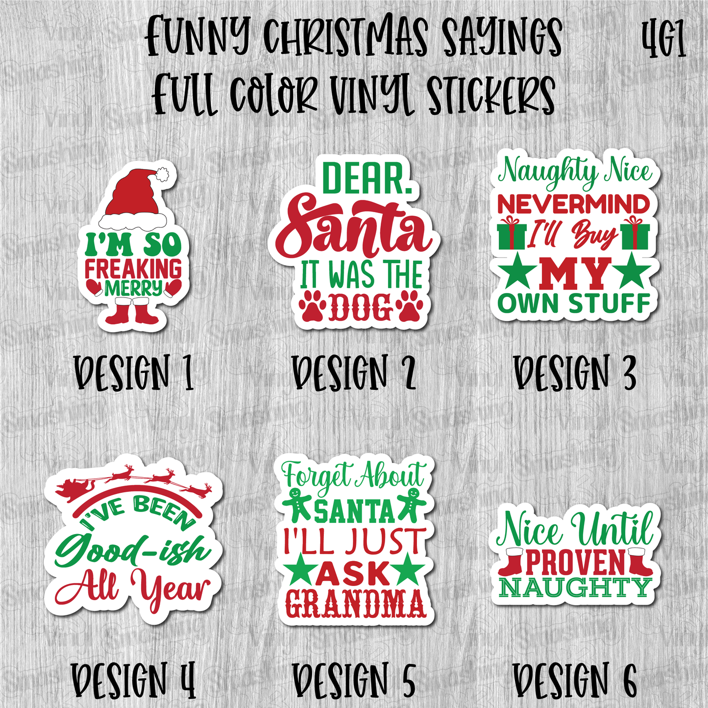 Funny Christmas Sayings - Full Color Vinyl Stickers (SHIPS IN 3-7 BUS DAYS)