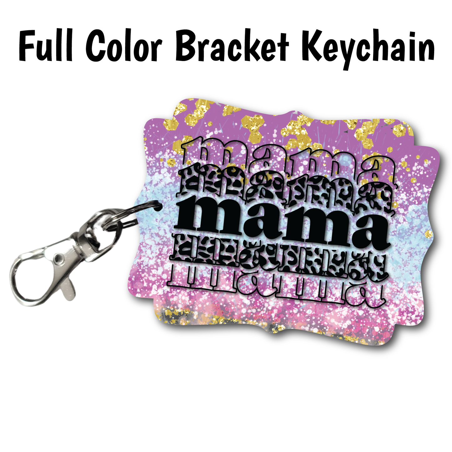 Mama Sparkle - Acrylic Keychain