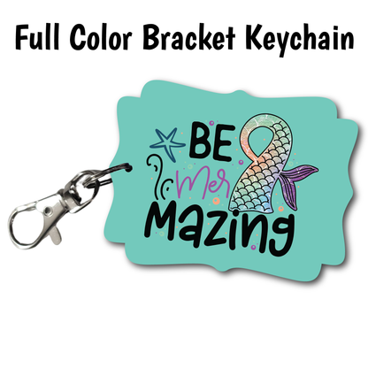 Be Mer-Mazing - Acrylic Keychain