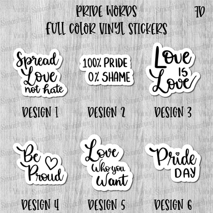 Pride Words - Full Color Vinyl Stickers (SHIPS IN 3-7 BUS DAYS)