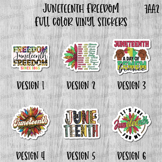 Juneteenth Freedom - Full Color Vinyl Stickers (SHIPS IN 3-7 BUS DAYS)