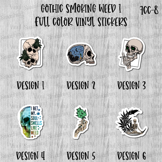 Gothic Smoking Weed 1 - Full Color Vinyl Stickers (SHIPS IN 3-7 BUS DAYS)