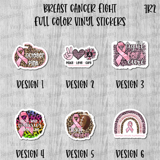 Breast Cancer Fight - Full Color Vinyl Stickers (SHIPS IN 3-7 BUS DAYS)