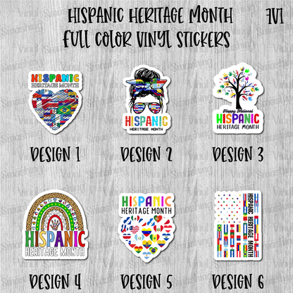 Hispanic Heritage Month- Full Color Vinyl Stickers (SHIPS IN 3-7 BUS DAYS)