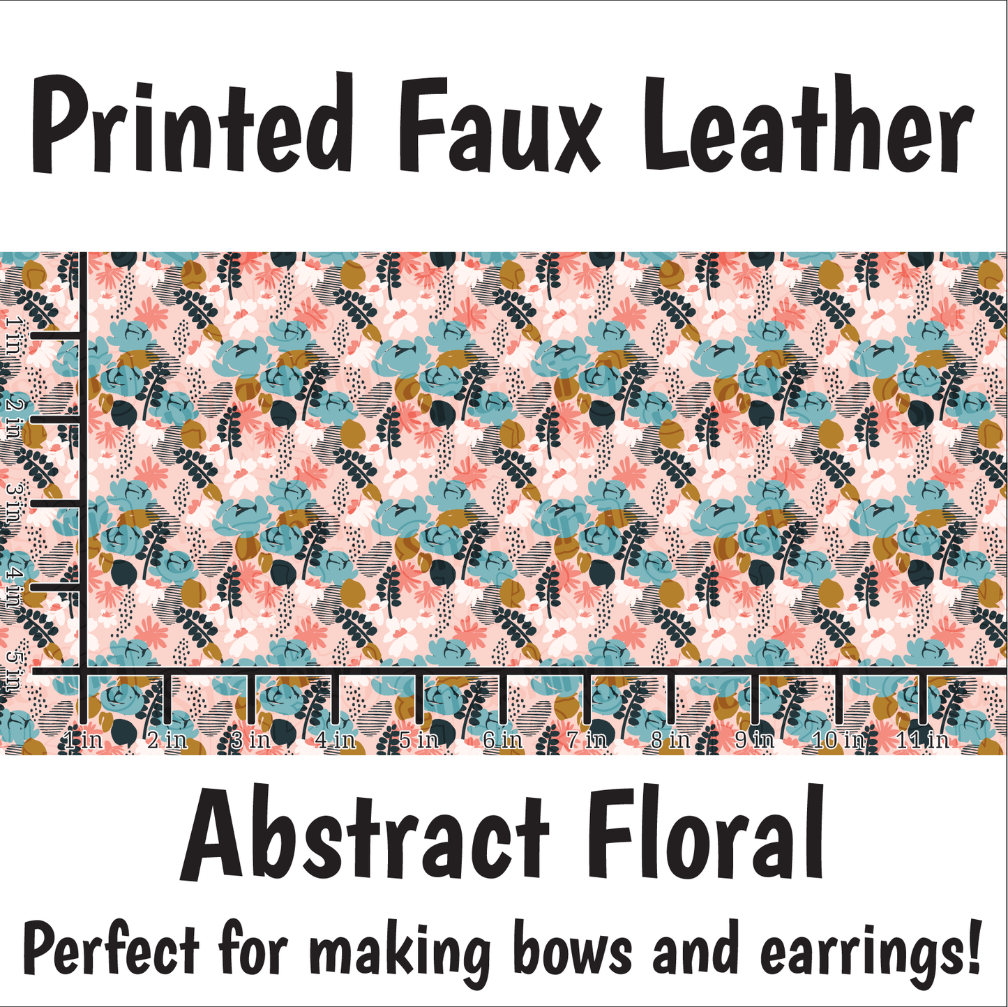 Abstract Floral - Faux Leather Sheet (SHIPS IN 3 BUS DAYS)