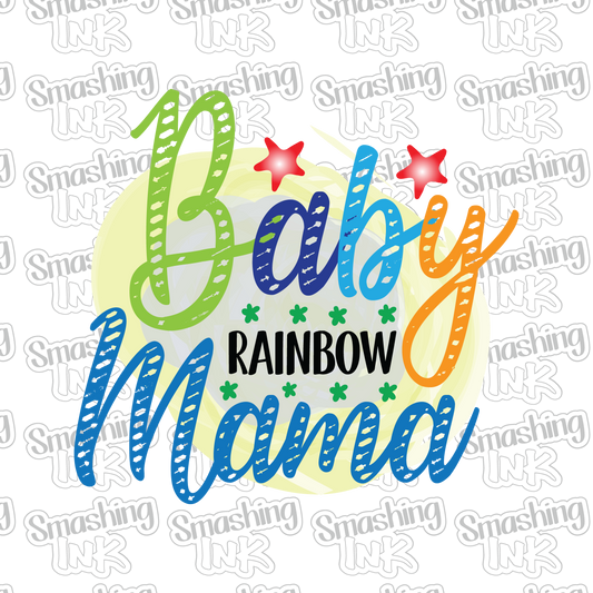 Baby Rainbow Mama - Heat Transfer | DTF | Sublimation (TAT 3 BUS DAYS) [5A-3HTV]