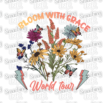 Bloom With Grace - Heat Transfer | DTF | Sublimation (TAT 3 BUS DAYS) [14D-13HTV]