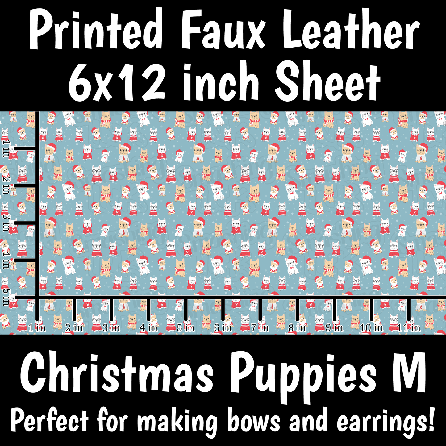 Christmas Puppies M - Faux Leather Sheet (SHIPS IN 3 BUS DAYS)