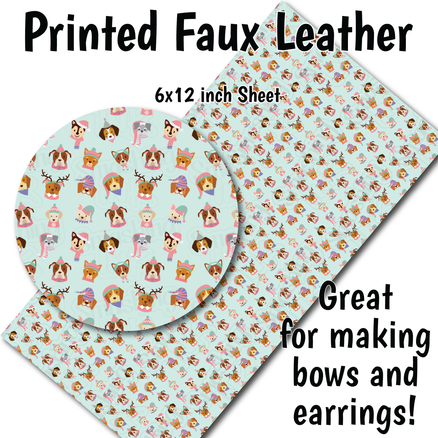 Christmas Puppies O - Faux Leather Sheet (SHIPS IN 3 BUS DAYS)
