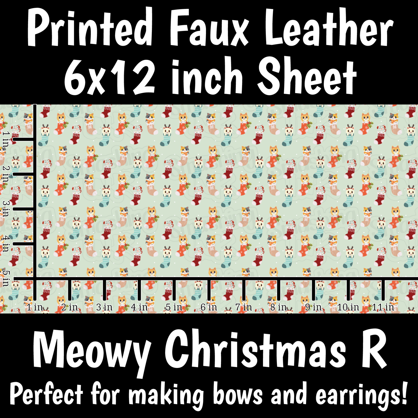 Meowy Christmas R - Faux Leather Sheet (SHIPS IN 3 BUS DAYS)
