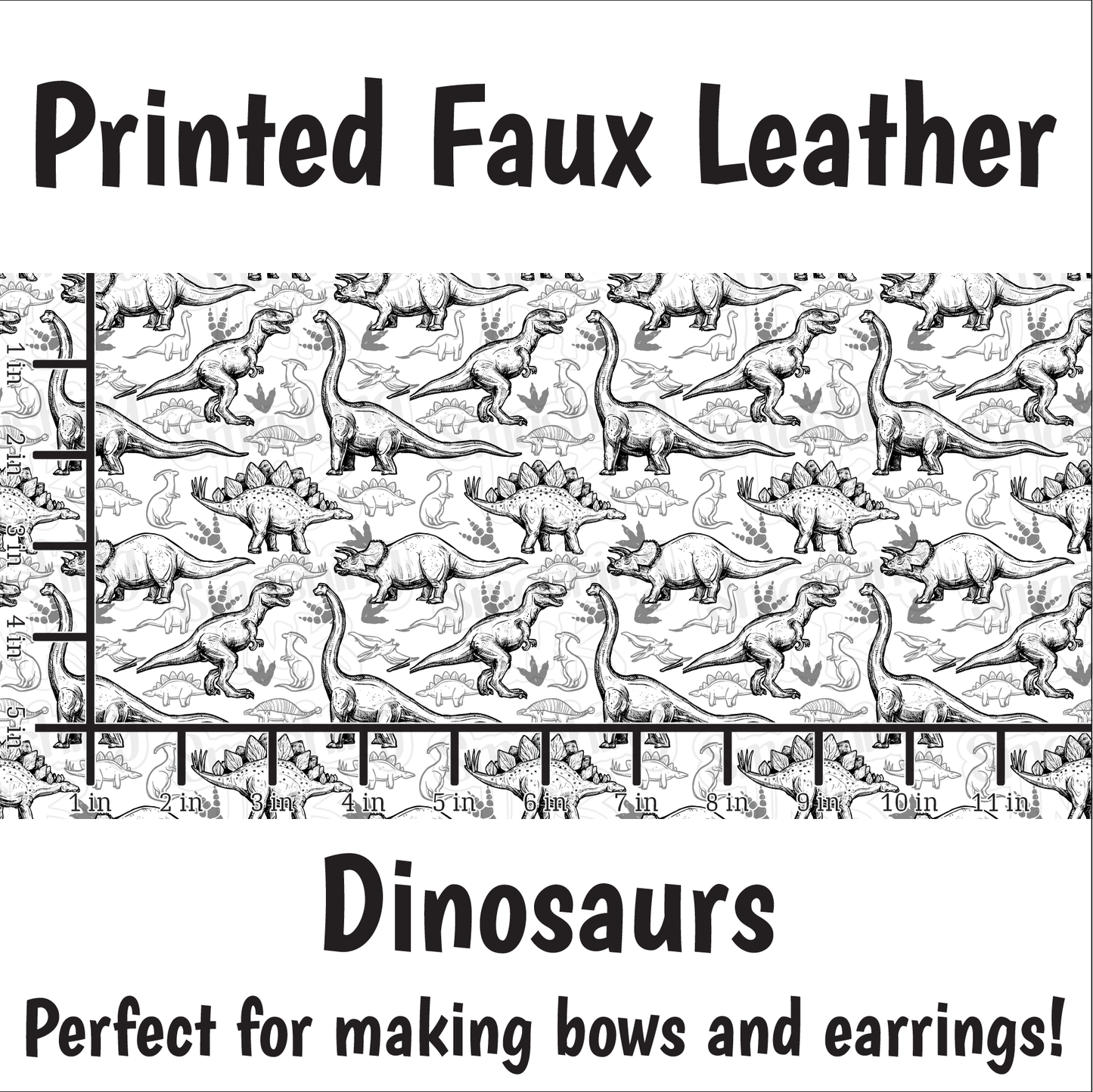 Dinosaurs - Faux Leather Sheet (SHIPS IN 3 BUS DAYS)