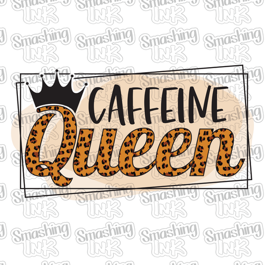 Caffeine Queen - Heat Transfer | DTF | Sublimation (TAT 3 BUS DAYS) [8A-1HTV]