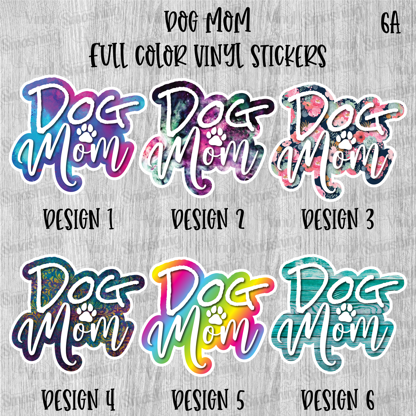 Dog Mom - Full Color Vinyl Stickers (SHIPS IN 3-7 BUS DAYS)