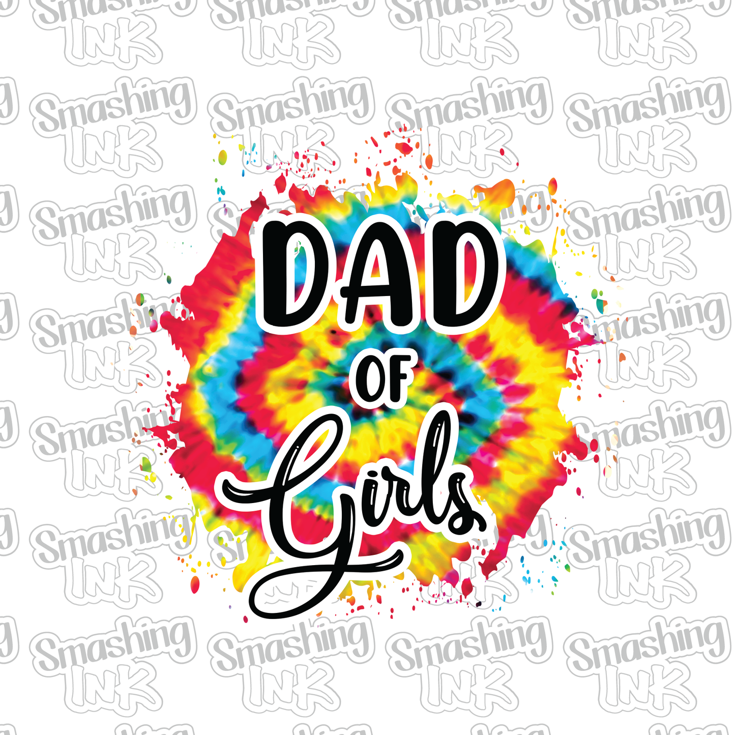 Dad Of Girls - Heat Transfer | DTF | Sublimation (TAT 3 BUS DAYS) [5B-20HTV]