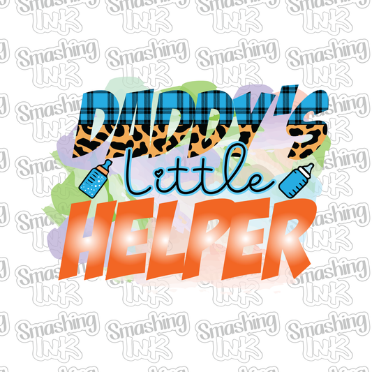 Daddy's Little Helper - Heat Transfer | DTF | Sublimation (TAT 3 BUS DAYS) [5J-7HTV]