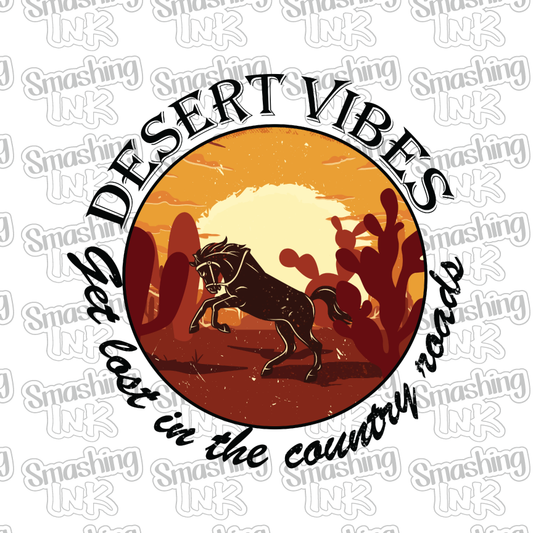 Desert Vibes - Heat Transfer | DTF | Sublimation (TAT 3 BUS DAYS) [2B-16HTV]
