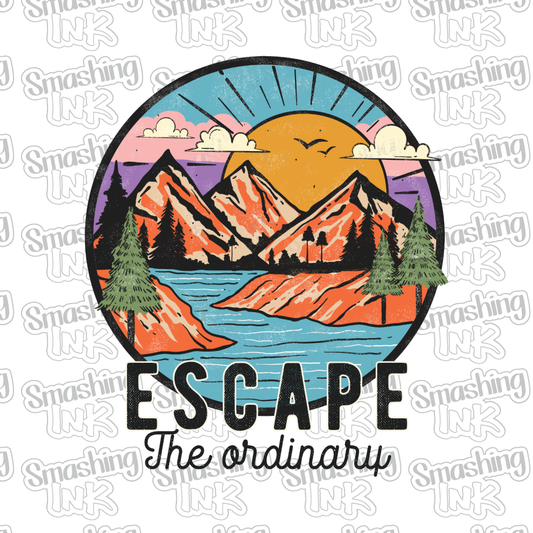 Escape The Ordinary - Heat Transfer | DTF | Sublimation (TAT 3 BUS DAYS) [9F-24HTV]