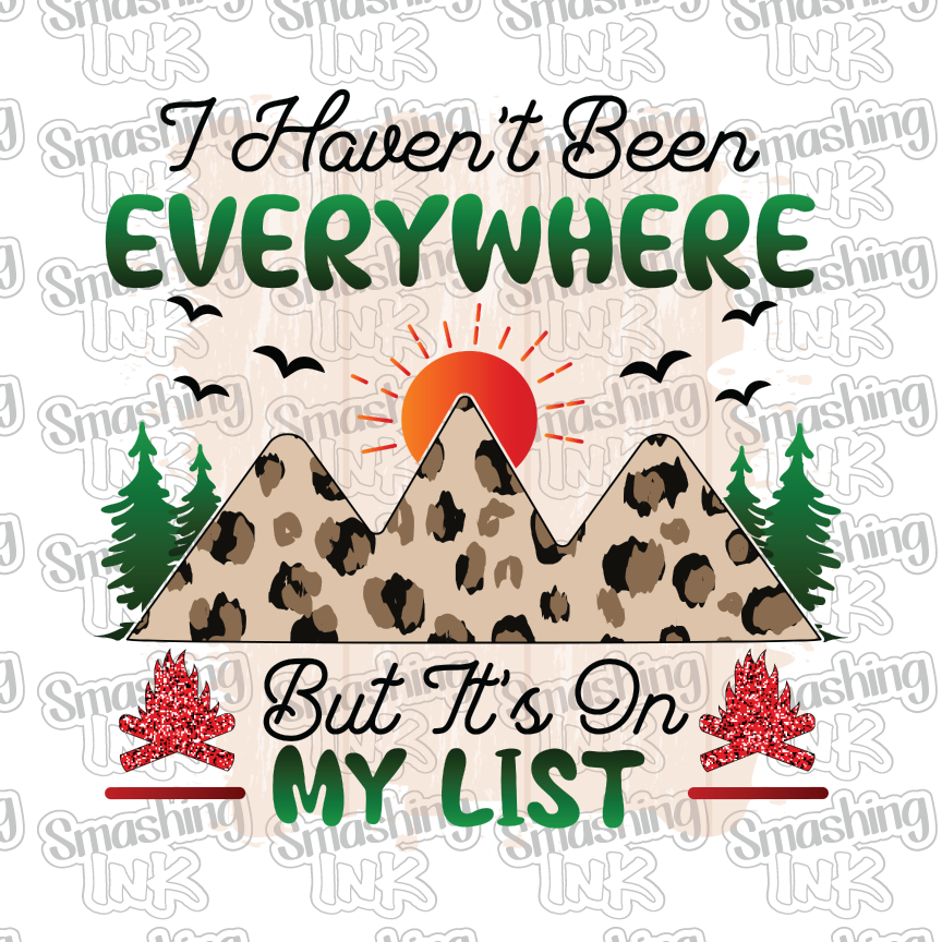 Everywhere Is On My List - Heat Transfer | DTF | Sublimation (TAT 3 BUS DAYS) [9F-35HTV]