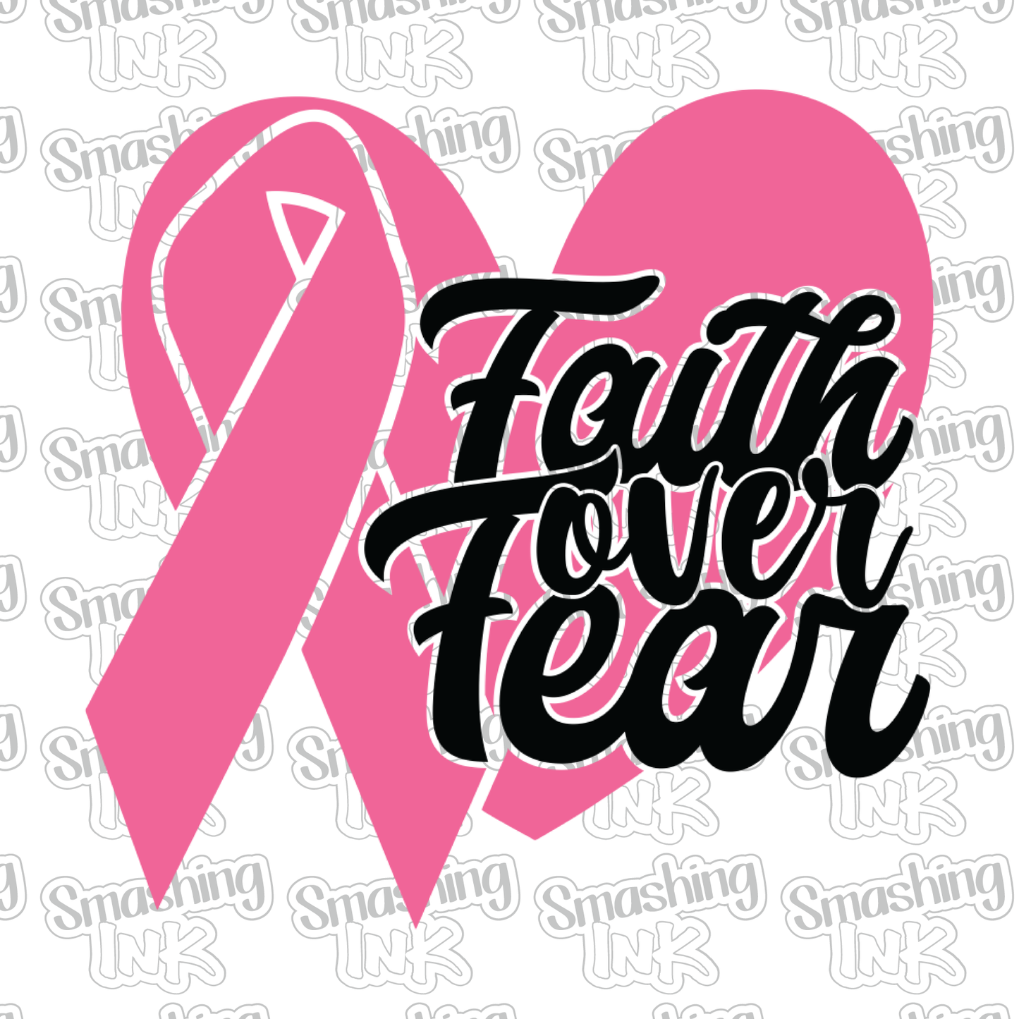 Faith Over Fear - Heat Transfer | DTF | Sublimation (TAT 3 BUS DAYS) [7A-15HTV]