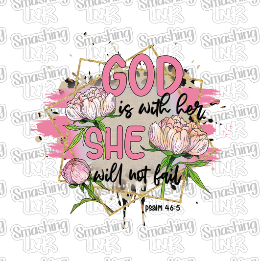 God Is With Her - Heat Transfer | DTF | Sublimation (TAT 3 BUS DAYS) [16D-8HTV]