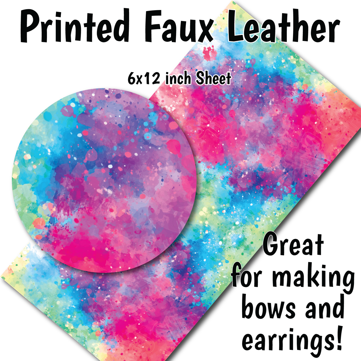 Colorful Splatter R- Faux Leather Sheets (SHIPS IN 3 BUS DAYS)