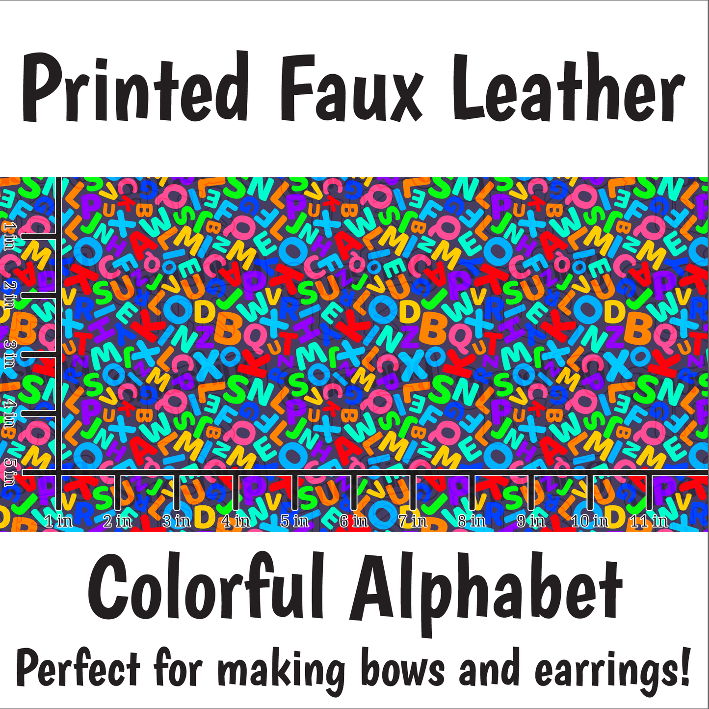 Colorful Alphabet - Faux Leather Sheet (SHIPS IN 3 BUS DAYS)