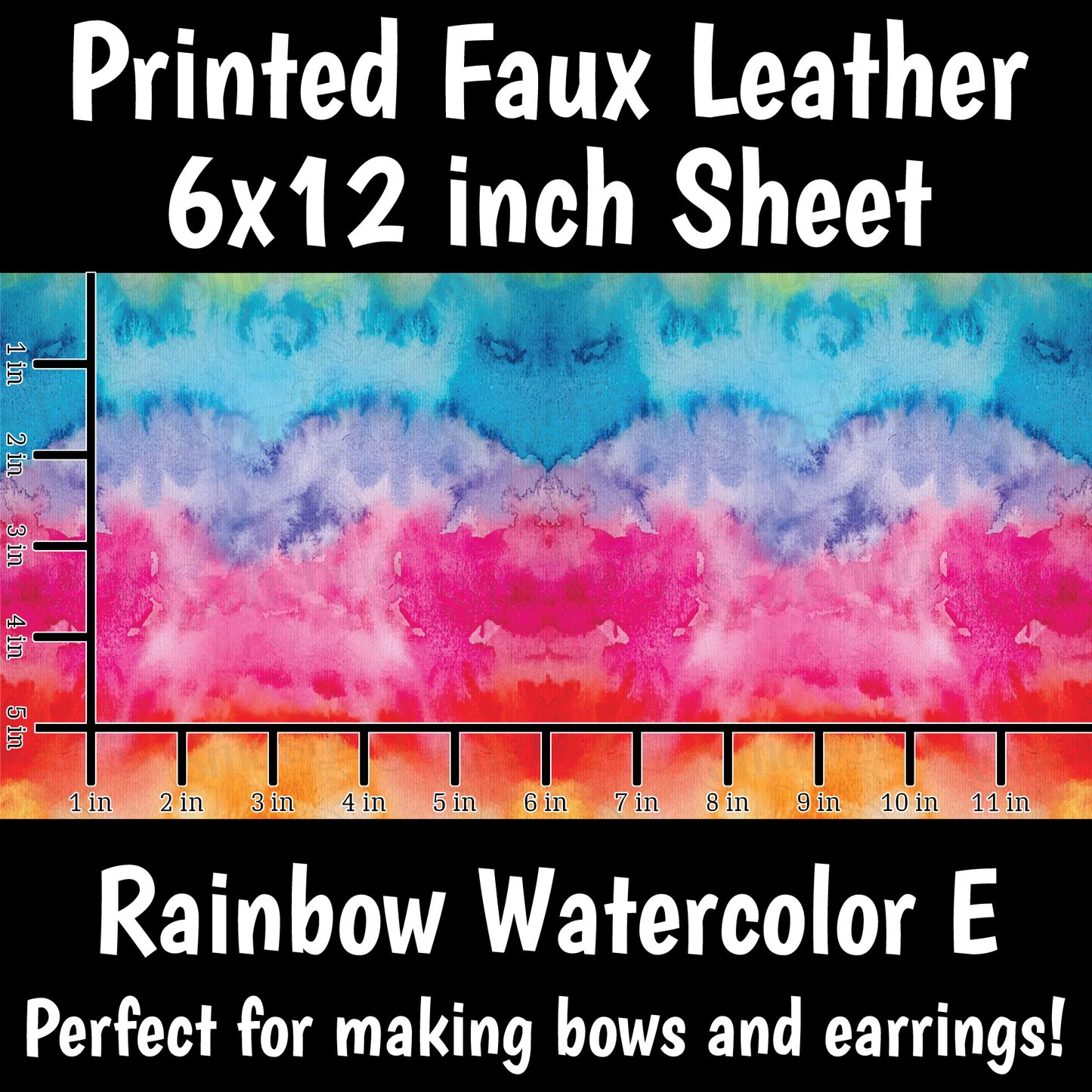 Rainbow Watercolor E - Faux Leather Sheet (SHIPS IN 3 BUS DAYS)