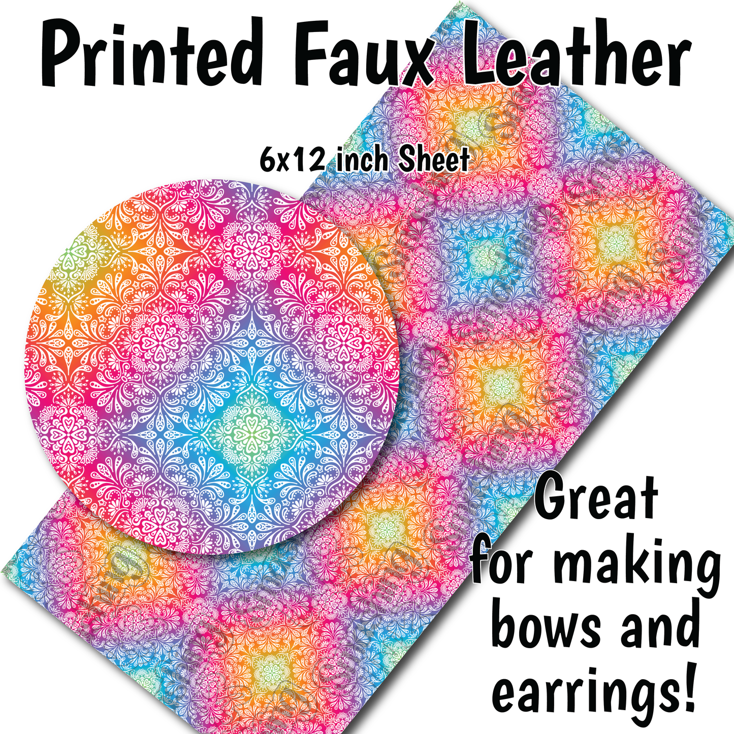 Rainbow Mandala - Faux Leather Sheet (SHIPS IN 3 BUS DAYS)