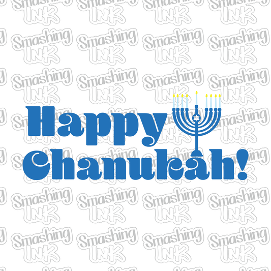 Happy Chanukah - Heat Transfer | DTF | Sublimation (TAT 3 BUS DAYS) [4Q-4HTV]