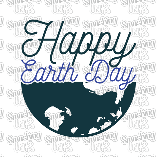 Happy Earth Day - Heat Transfer | DTF | Sublimation (TAT 3 BUS DAYS) [7D-3HTV]