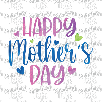 Happy Mother's Day 2 - Heat Transfer | DTF | Sublimation (TAT 3 BUS DAYS) [4N-21HTV]