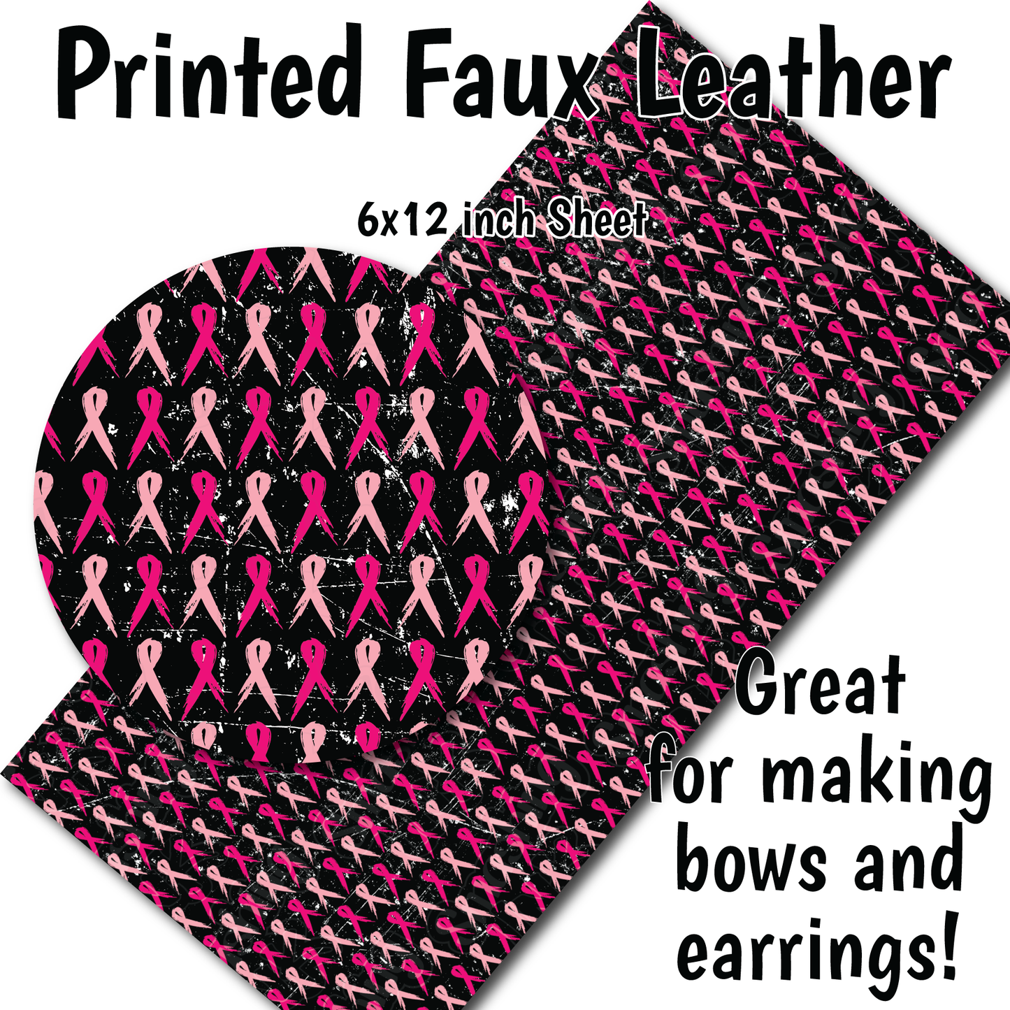 Breast Cancer Awareness - Faux Leather Sheet (SHIPS IN 3 BUS DAYS)