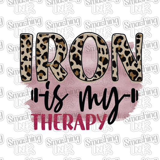 Iron Is My Therapy - Heat Transfer | DTF | Sublimation (TAT 3 BUS DAYS) [3I-5HTV]
