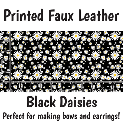 Black Daisies - Faux Leather Sheet (SHIPS IN 3 BUS DAYS)