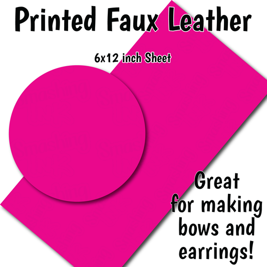 Solid Pink Fuchsia - Faux Leather Sheet (SHIPS IN 3 BUS DAYS)