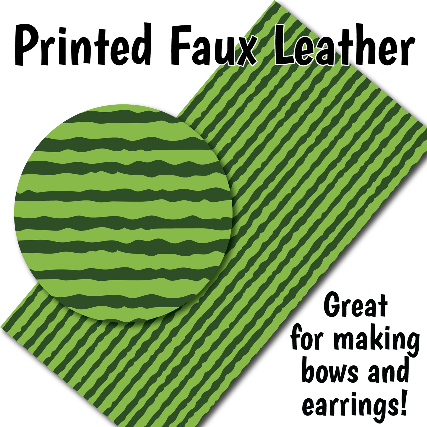Watermelon Pattern L - Faux Leather Sheet (SHIPS IN 3 BUS DAYS)