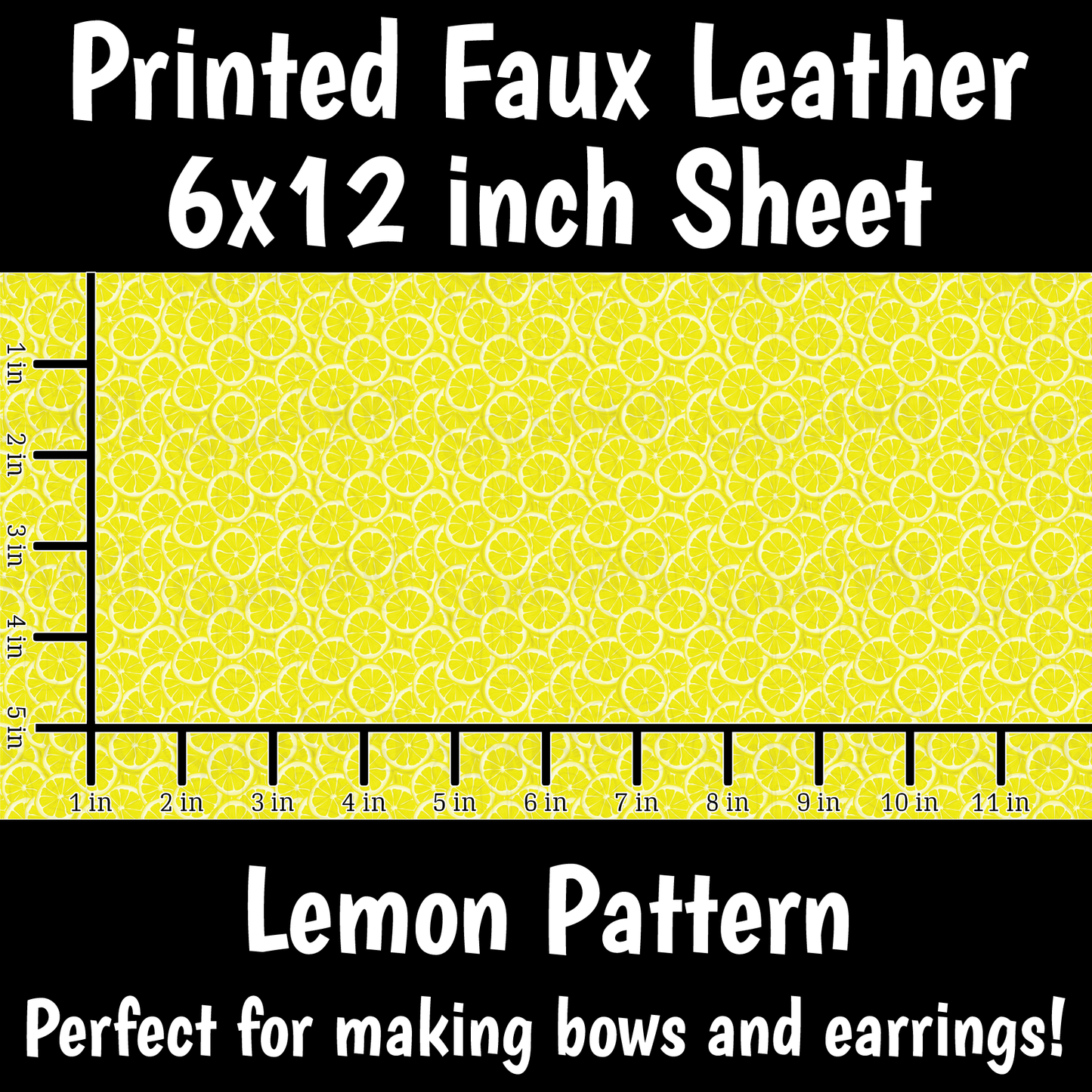Lemon Pattern - Faux Leather Sheet (SHIPS IN 3 BUS DAYS)