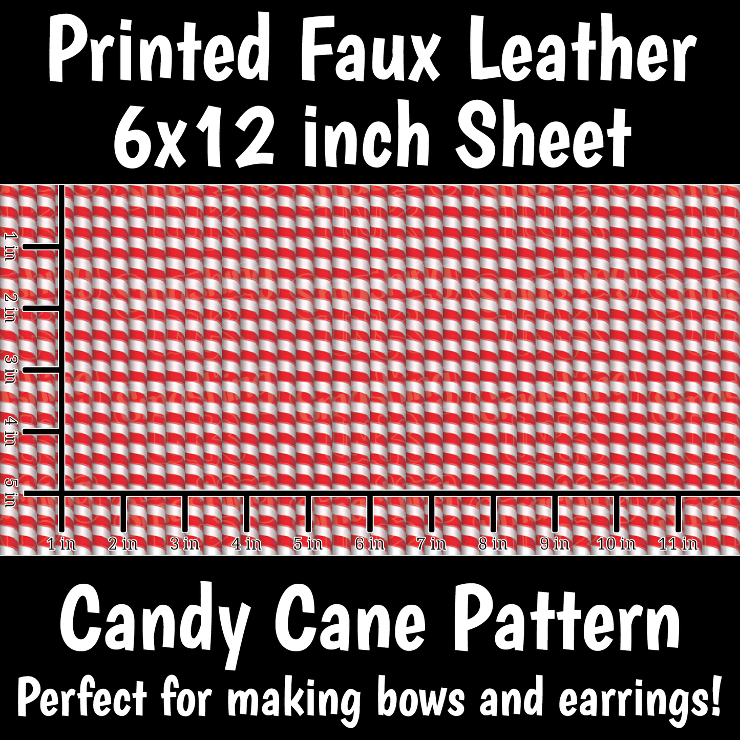 Candy Cane Pattern - Faux Leather Sheet (SHIPS IN 3 BUS DAYS)