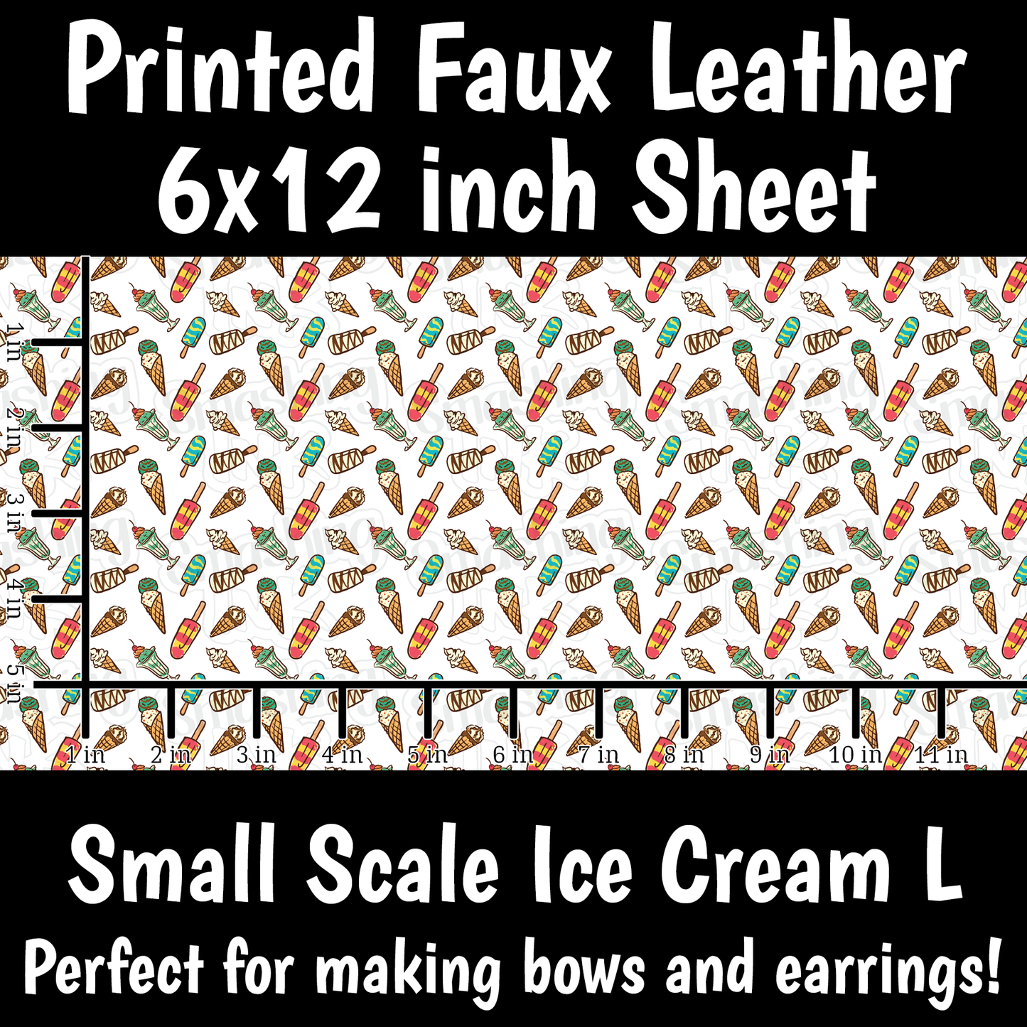Small Scale Ice Cream L - Faux Leather Sheet (SHIPS IN 3 BUS DAYS)