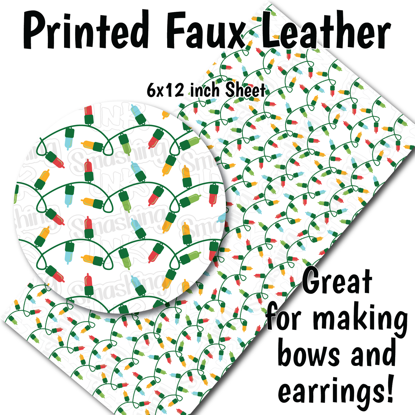 Christmas Lights K - Faux Leather Sheet (SHIPS IN 3 BUS DAYS)